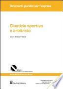 Giustizia sportiva e arbitrato