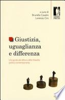 Giustizia, uguaglianza e differenza. Una guida alla lettura della filosofia politica contemporanea