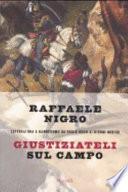 Giustiziateli sul campo
