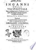Gl' inganni della via spirituale di Francesco Stadiera della Compagnia di Giesù