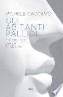 Gli abitanti pallidi