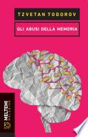 Gli abusi della memoria