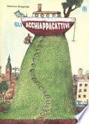 Gli acchiappacattivi