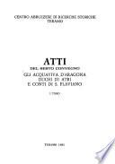 Gli Acquaviva d'Aragona, Duchi di Atri e Conti di S. Flaviano