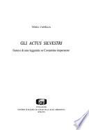 Gli Actus Silvestri