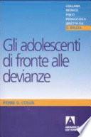 Gli adolescenti di fronte alle devianze