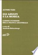 Gli adulti e la musica