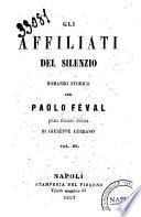Gli affiliati del silenzio romanzo storico per Paolo Feval