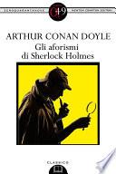 Gli aforismi di Sherlock Holmes
