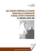 Gli agenti presso la Santa Sede delle comunità e degli Stati stranieri