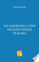 Gli albori della fede nell'assunzione di Maria
