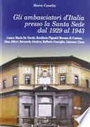 Gli ambasciatori d'Italia presso la Santa Sede dal 1929 al 1943