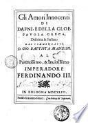Gli amori innocenti di Dafni e della Cloe. Fauola greca descritta in italiano dal comm. D. Gio. Battista Manzini