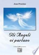 Gli angeli ci parlano