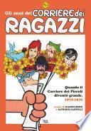 Gli anni del Corriere dei ragazzi