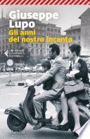 Gli anni del nostro incanto