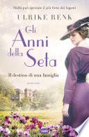 Gli anni della seta