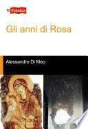 Gli anni di Rosa