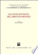 Gli anni Settanta del diritto privato