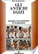 Gli Antichi Egizi