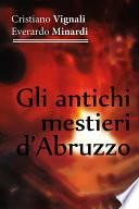 Gli antichi mestieri d'Abruzzo