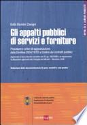 Gli appalti pubblici di servizi e forniture. Con CD-ROM