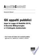 Gli appalti pubblici dopo la Legge di Stabilità 2016, il Decreto milleproroghe e il collegato ambientale