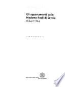 Gli appartamenti delle madame reali di Savoia, 1664 e 1724
