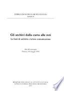 Gli archivi dalla carta alle reti