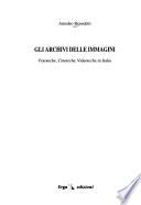 Gli archivi delle immagini