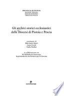Gli archivi storici ecclesiastici delle diocesi di Pistoia e Pescia