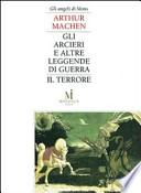 Gli arcieri e altre leggende di guerra-Il terrore