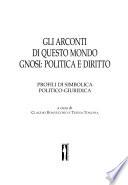 Gli arconti di questo mondo