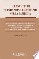 Gli aspetti di separazione e divorzio nella famiglia