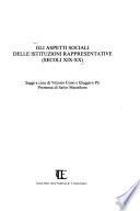 Gli Aspetti sociali delle istituzioni rappresentative (secoli XIX-XX)