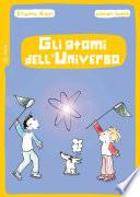 Gli atomi dell'Universo
