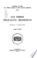 Gli Ebrei nell'Alto Medioevo