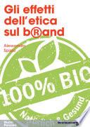 Gli effetti dell'etica sul brand