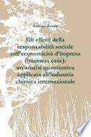 Gli effetti della responsabilità sociale sull’economicità d’impresa (business case): un’analisi quantitativa applicata all’industria chimica internazionale