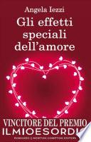Gli effetti speciali dell'amore