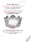 Gli Elogi del Porco. Capitoli Berneschi di Tigrino Bistonio. G.A. L.P.
