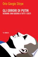 Gli errori di Putin