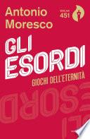 Gli esordi