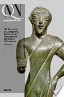 Gli Etruschi in Campania. Storia di una (ri)scoperta dal XVI al XIX secolo