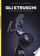 Gli etruschi. Una storia militare. IX-II secolo a. C.