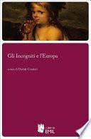 Gli Incogniti e l’Europa