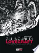 Gli incubi di Lovecraft
