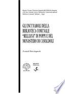 Gli incunaboli della Biblioteca comunale Rilliana di Poppi e del monastero di Camaldoli