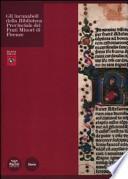 Gli incunaboli della Biblioteca Provinciale dei Frati Minori di Firenze