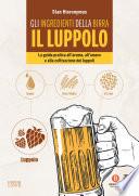 Gli ingredienti della birra: il luppolo